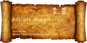 Kégli Bianka névjegykártya